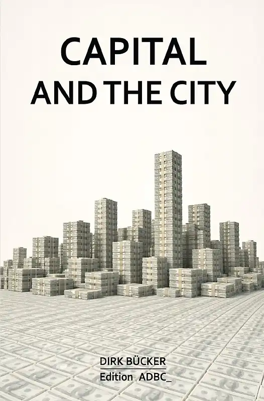 Book cover: Capital and the City